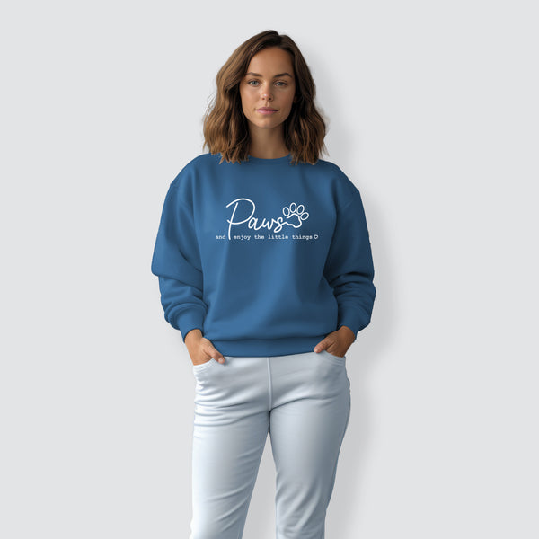 Paws and enjoy the little things - Unisex Sweatshirt