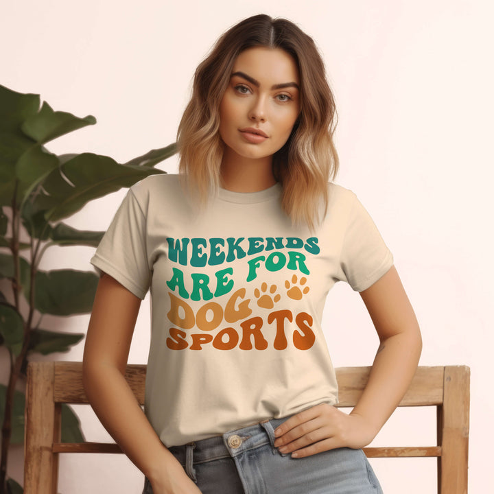 weekends are for dog sports tshirt  soft cream