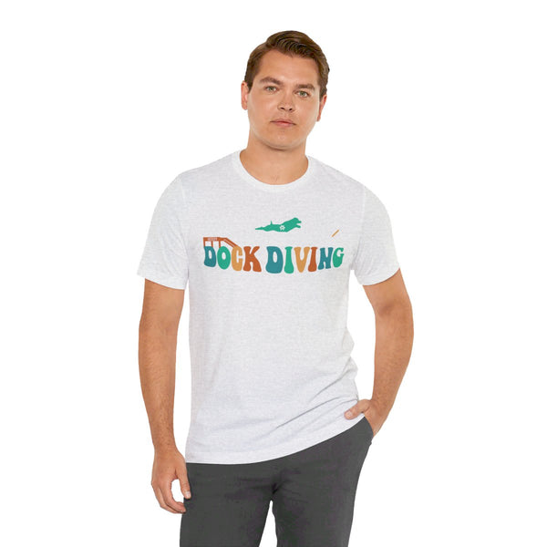 Dock Diving T-Shirt