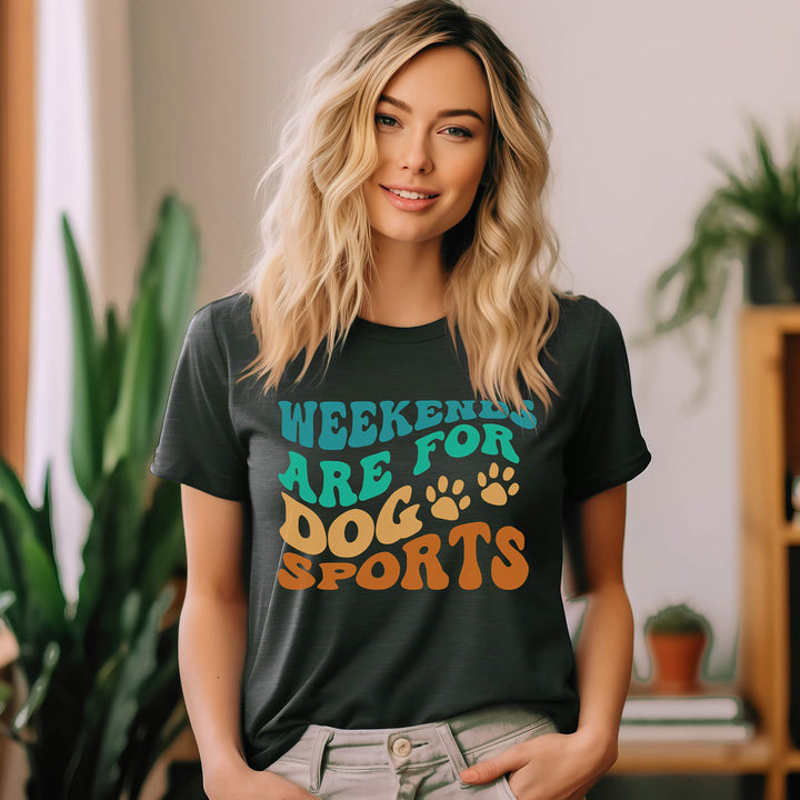 weekends are for dog sports tshirt heather forest